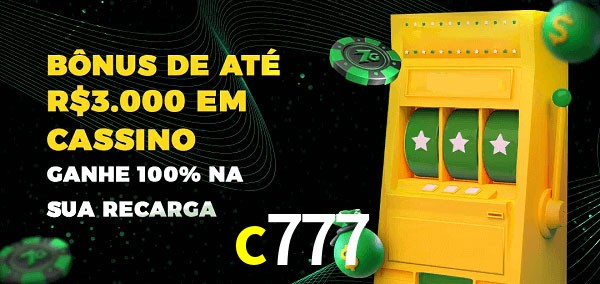c777 melhor bônus de depósito